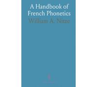 A Handbook of French Phonetics
