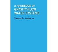 A Handbook of Gravity-Flow Water Systems