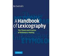 A Handbook of Lexicography – The Theory and Practice of Dictionary-Making