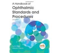 A Handbook of Ophthalmic Standards and Procedures