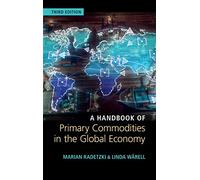 A Handbook of Primary Commodities in the Global Economy