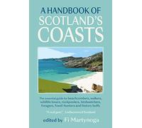 A Handbook of Scotland's Coasts: (Revised edition)