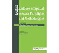A Handbook Of Spatial Research Paradigms And Methodologies: Vol.2: 02