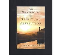 A Handbook of Spiritual Perfection