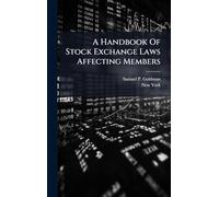 A Handbook Of Stock Exchange Laws Affecting Members