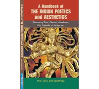 A Handbook of The Indian Poetics and Aesthetics