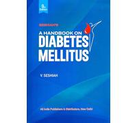 A Handbook on Diabetes Mellitus, 9th Edition (With Colorful Illustration)