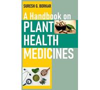 A Handbook on Plant Health Medicines