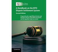 A Handbook on the Wto Dispute Settlement System