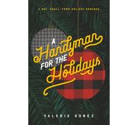 A Handyman for the Holidays: A gay, small-town holiday romance