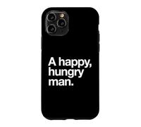 A Happy Hungry Man - The Art of Pasta, Pork, Chicken & Lamb Case for iPhone 11 Pro