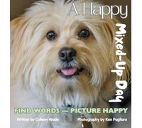 A Happy Mixed-Up Day