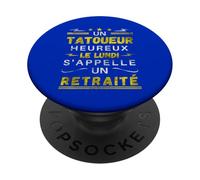 A happy tattoo artist on Monday is called a gift pensioner PopSockets Adhesive PopGrip