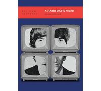 A Hard Day's Night (BFI Film Classics)