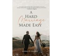 A Hard Marriage Made EASY!