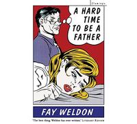 A HARD TIME TO BE A FATHER