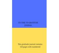 A Hardcover Gratitude Journal 2025 5.5x8.58 Size: Daily Five-Minute Practice for Affirmation, Reflection & Wellness - Happiness for Women & Men150 Pages Cream Paper, Royal blue COLOR