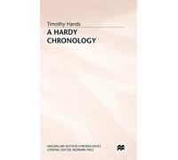 A Hardy Chronology (Author Chronologies Series)