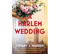A Harlem Wedding : A Novel