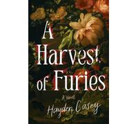 A Harvest of Furies : A Novel