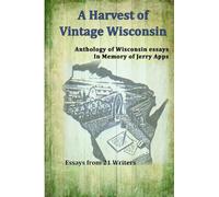 A Harvest of Vintage Wisconsin: 4