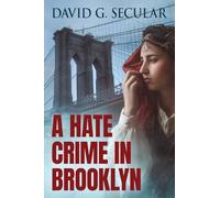 A Hate Crime in Brooklyn