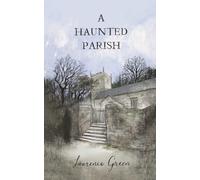 A Haunted Parish