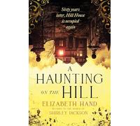 A Haunting on the Hill