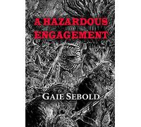 A Hazardous Engagement: 2 (NewCon Press Novellas Set 6)