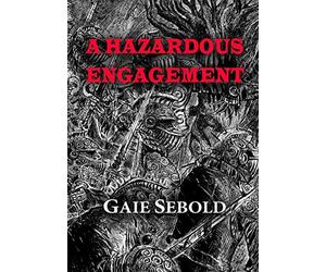 A Hazardous Engagement: 2 (NewCon Press Novellas Set 6)