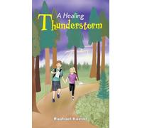 A Healing Thunderstorm