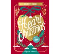 A Heart for Christmas : An Advent Novel