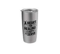 A Heart for Healing A Duty to Serve, Military VA Nursing Stainless Steel Insulated Tumbler