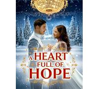 A Heart Full Of Hope