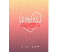 A Heart of Praise Gratitude Journal: 100 Days of Gratitude