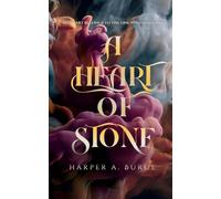 A Heart of Stone
