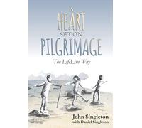 A Heart Set on Pilgrimage