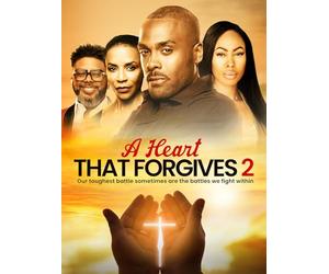 A Heart That Forgives 2: The Battle Within