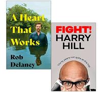 A Heart That Works By Rob Delaney & Fight Thirty Years Not Quite at the Top By Harry Hill 2 Books Collection Set