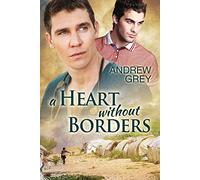 A Heart Without Borders: Volume 1