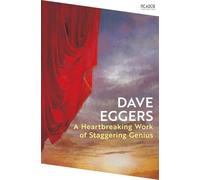 A Heartbreaking Work of Staggering Genius (Picador Collection)