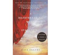 A Heartbreaking Work of Staggering Genius: Pulitzer Prize Finalist