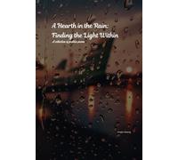 A Hearth in the Rain: Finding the Light Within