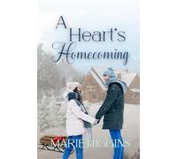A Heart's Homecoming (Blessings in Disguise)