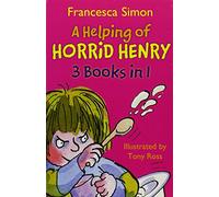 A Helping of Horrid Henry (3 books in 1)