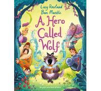 A Hero Called Wolf