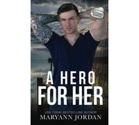 A Hero for Her: Small-town Romantic Suspense (Baytown Heroes)