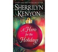 A Hero for the Holidays: Three Novellas
