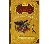 A Hero's Guide to Deadly Dragons (How to Train Your Dragon, Book 6) by Cressida Cowell (2010-08-17)