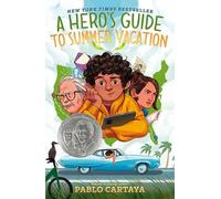 A Hero's Guide to Summer Vacation